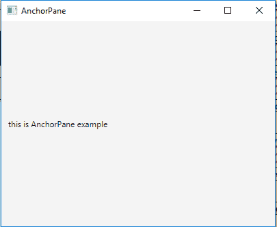 JavaFX | AnchorPane类-yiteyi-C++库